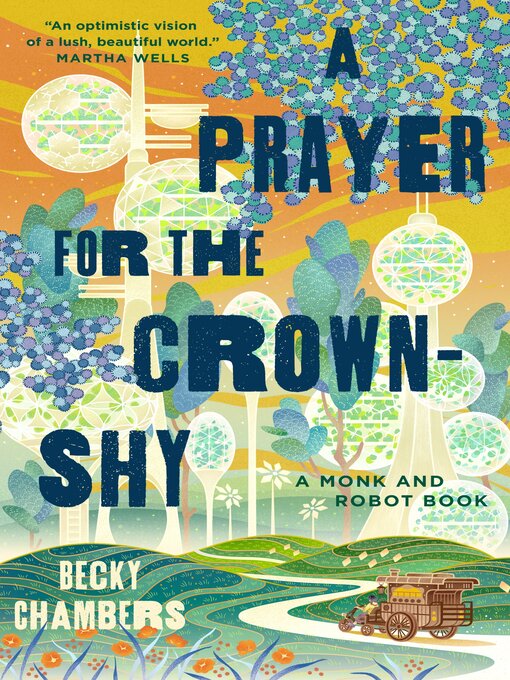 Titeldetails für A Prayer for the Crown-Shy nach Becky Chambers - Verfügbar